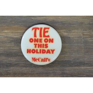 Vintage McCall's Pin Tie One This Holiday Promo Gear